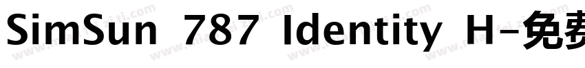 SimSun 787 Identity H字体转换